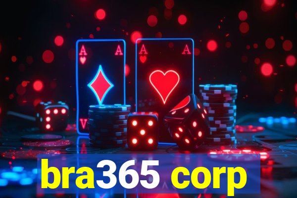 bra365 corp